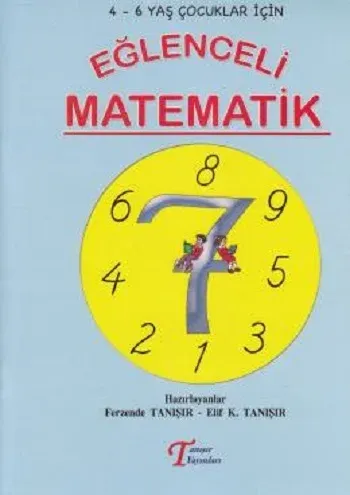 EĞLENCELİ MATEMATİK......4-6 Yaş