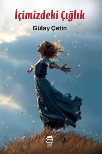 İçimizdeki Çığlık