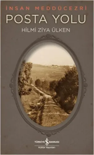 Posta Yolu İnsan Meddücezri