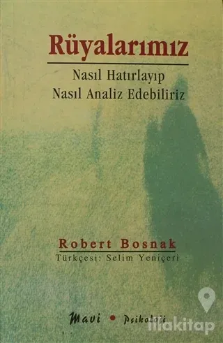 Rüyalarımız Nasıl Hatırlayıp Nasıl Analiz Edebiliriz