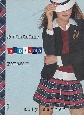 Görünüşüme Aldanma Yanarsın