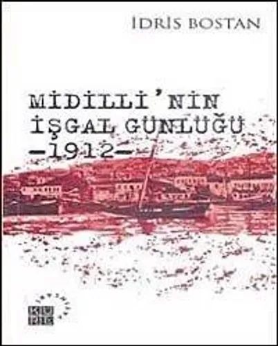 Midillinin İşgal Günlüğü 1912