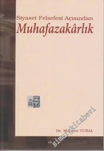Siyaset Felsefesi Açısından Muhafazakarlık -        2007