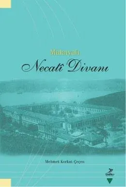 Malatyalı Necati Divanı Malatyalı Necati Divanı