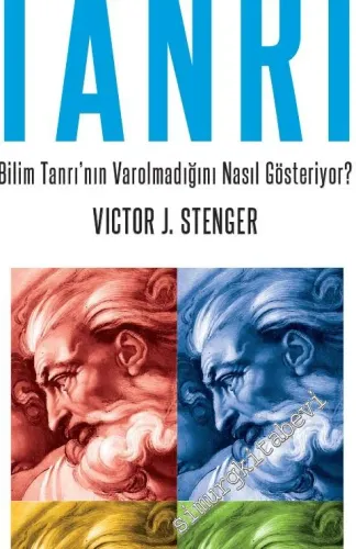 Başarısız Hipotez Tanrı: Bilim Tanrı'nın Var Olmadığını Nasıl Gösteriyor? -         2013