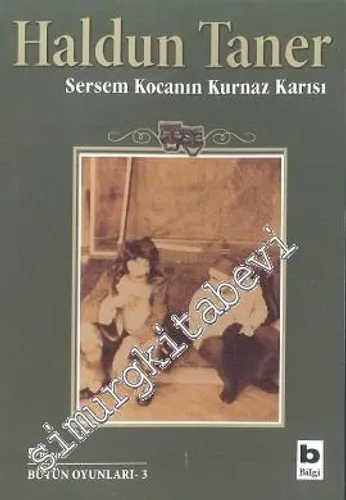 Sersem Kocanın Kurnaz Karısı - Bütün Oyunları 3 -        2005