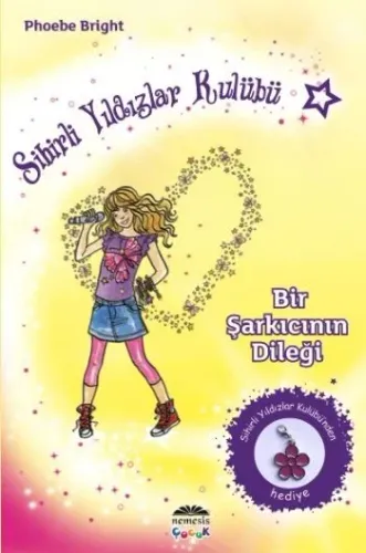 Sihirli Yıldızlar Kulübü 3 Bir Şarkıcının Dileği