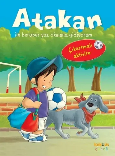 Atakan ile Bareber Yaz Okuluna Gidiyorum; Çıkartmalı Aktivite