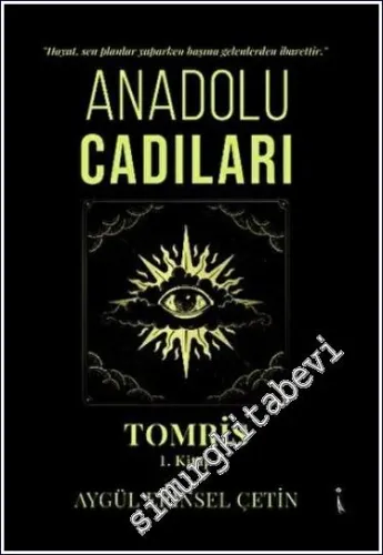 Anadolu Cadıları Tomris 1. Kitap -         2023