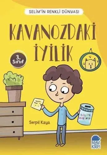 Kavanozdaki İyilik - Selimin Renkli Dünyası 3. Sınıf