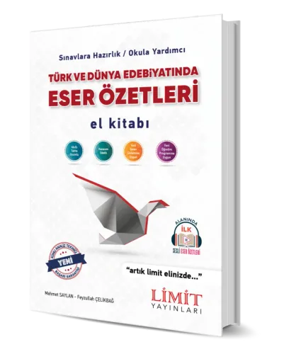 LİMİT TÜRK VE DÜNYA EDEB. ESER ÖZETLERİ EL KİTABI