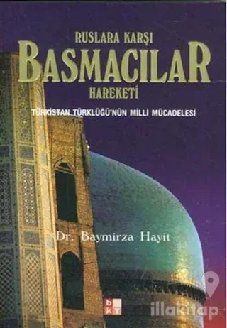 Ruslara Karşı Basmacılar Hareketi