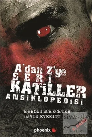 A'dan Z'ye Seri Katiller Ansiklopedisi