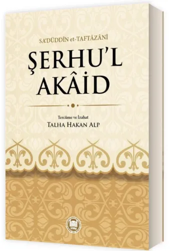 Şerhu'l Akaid Sadettin Taftazani