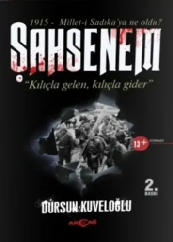 Şahsenem (Kılıçla Gelen, Kılıçla Gider)