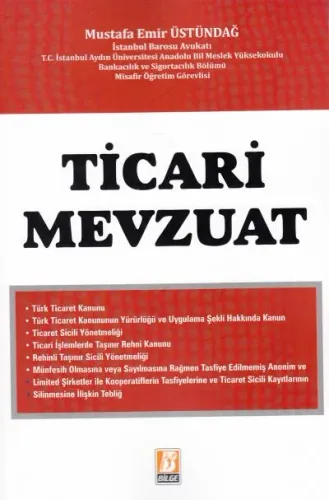 Ticari Mevzuat Mustafa Emir Üstündağ
