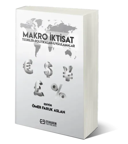 Makro İktisat Teoriler-Politikalar-Uygulamalar