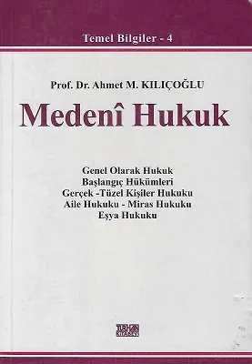 Medeni Hukuk Temel Bilgiler 4