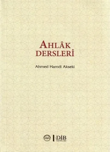 Ahlak Dersleri (Ciltsiz)
