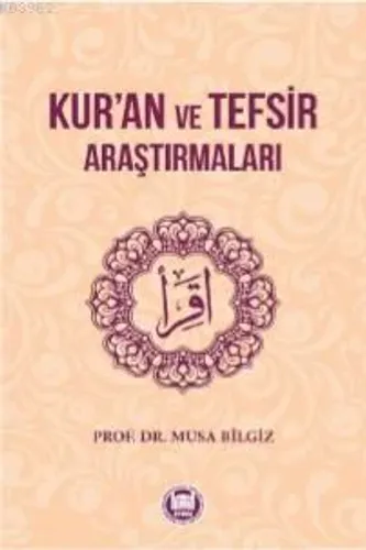 Kur'an ve Tefsir Araştırmaları