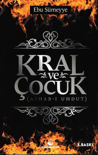 Kral ve Çocuk Ashab ı Uhdut