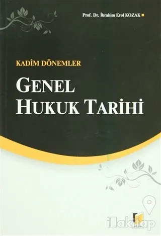 Genel Hukuk Tarihi: Kadim Dönemler