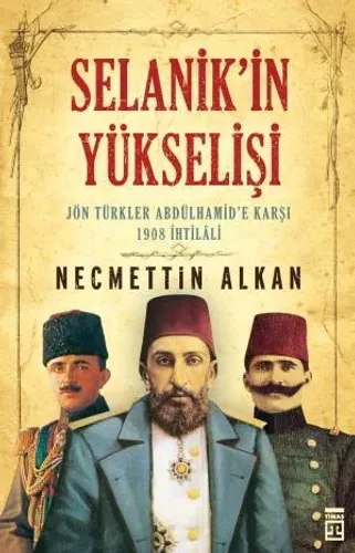 Selanikin Yükselişi