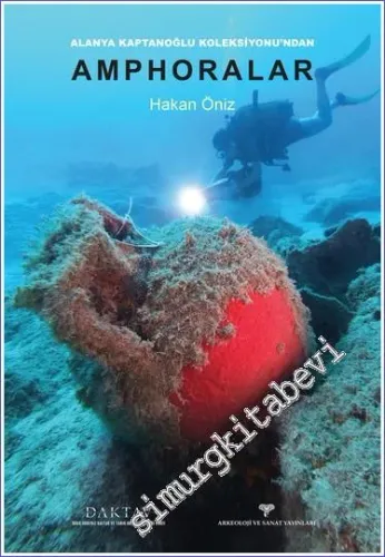 Alanya Kaptanoğlu Koleksiyonu'ndan Amphoralar -         2023