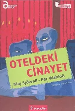Oteldeki Cinayet %17 indirimli MAJ SJOWALL-PER WAHLOO Oteldeki Cinayet %17 indirimli MAJ SJOWALL-PER WAHLOO