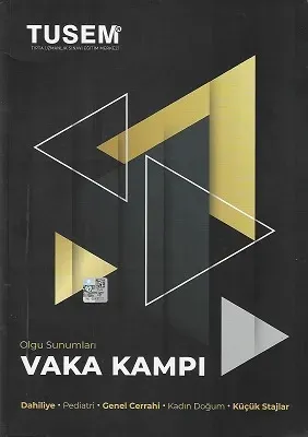 Vaka Kampı Olgu Sunumları - Dahiliye - Pediatri - Genel Cerrahi - Kdın Doğum - Küçük Stajlar