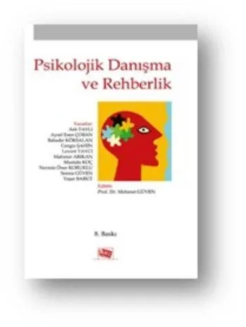 Psikolojik Danışma ve Rehberlik - Mehmet Güven