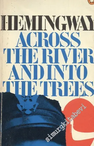 Across the River and into the Trees -