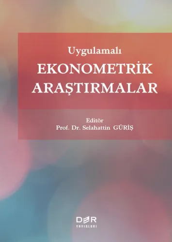 UYGULAMALI EKONOMETRİK ARAŞTIRMALAR