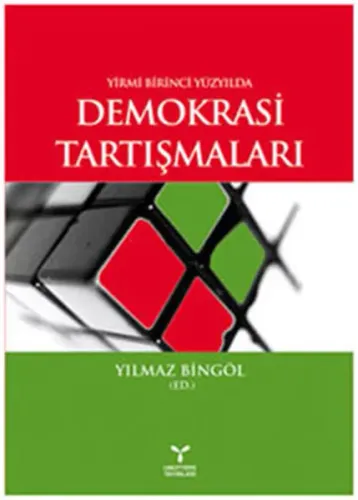 21. Yüzyılda Demokrasi Tartışmaları