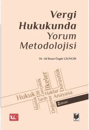 Vergi Hukukunda Yorum Metodolojisi