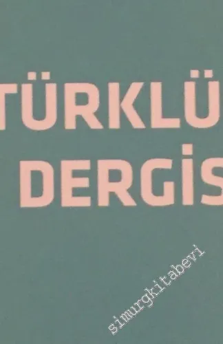 Aydın Türklük Bilgisi Dergisi - Sayı: 2    Yıl: 3  Ekim