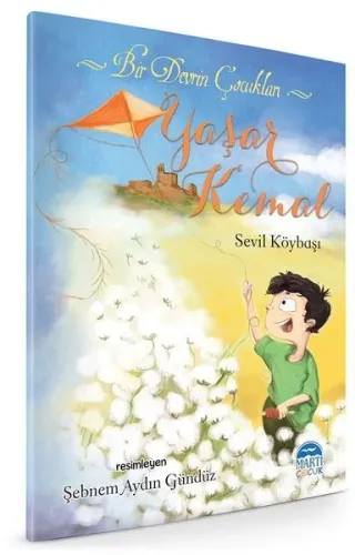 Yaşar Kemal - Bir Devrin Çocukları