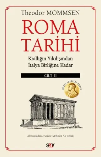 Roma Tarihi II.Cilt;Krallığın Yıkılışından İtalya Birliğine Kadar
