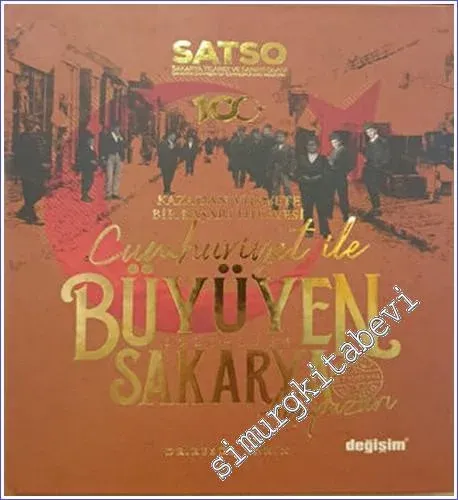 Cumhuriyet ile Büyüyen Sakarya -         2023