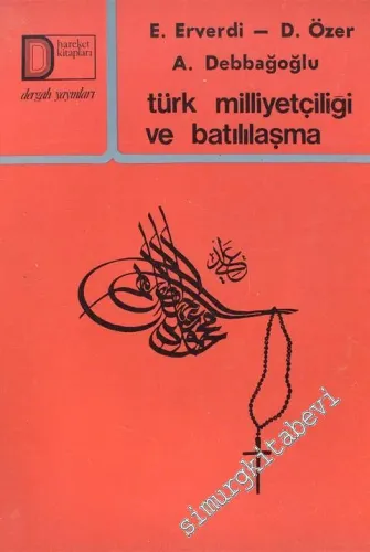 Türk Milliyetçiliği ve Batılılaşma -        1979