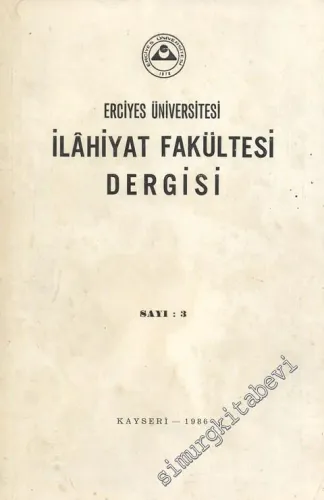 İlahiyat Fakültesi Dergisi  - Sayı: 3