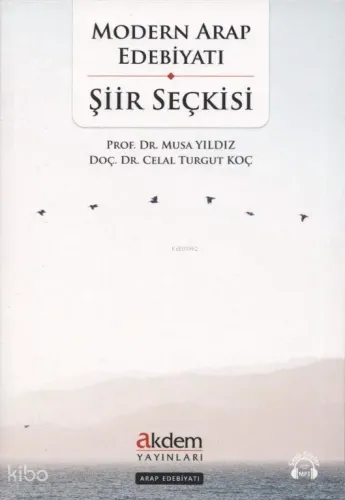 Modern Arap Edebiyatı Şiir Seçkisi