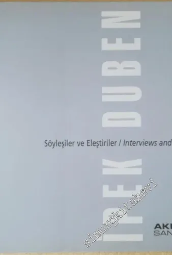 Söyleşiler ve Eleştiriler = Interviews and Reviews -