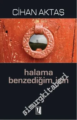 Halama Benzediğim İçin -         2014