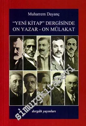 “Yeni Kitap” Dergisinde On Yazar - On Mülakat -         2009