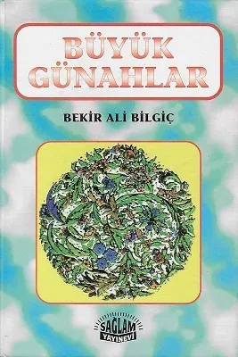 Büyük Günahlar - Ciltli Kitap