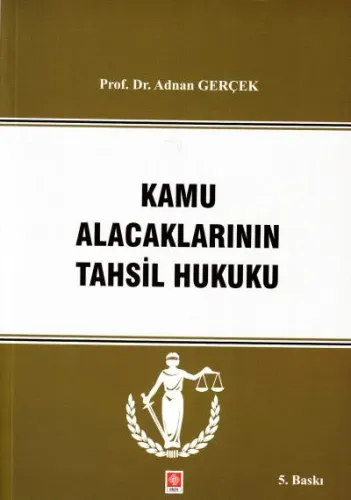 Kamu Alacaklarının Tahsil Hukuku