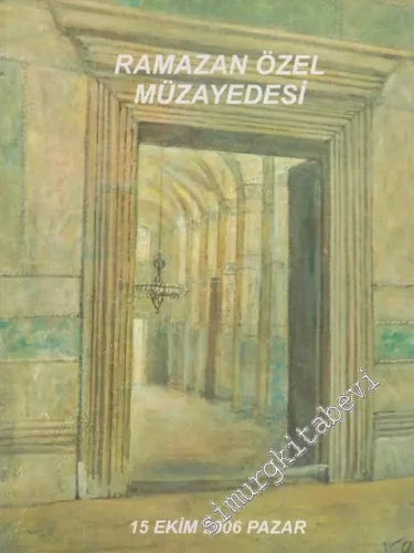 Ramazan Özel Müzayedesi 15 Ekim 2006 -