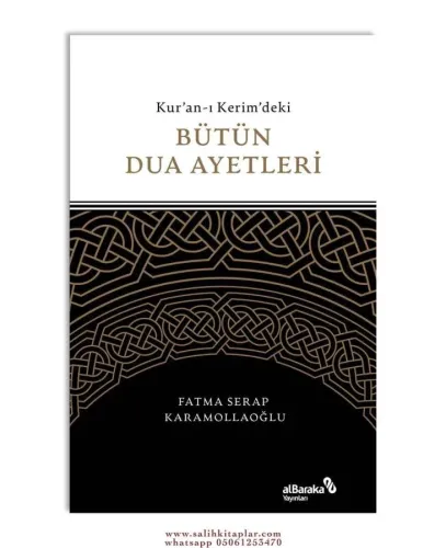 Kuranı Kerimdeki Bütün Dua Ayetleri
