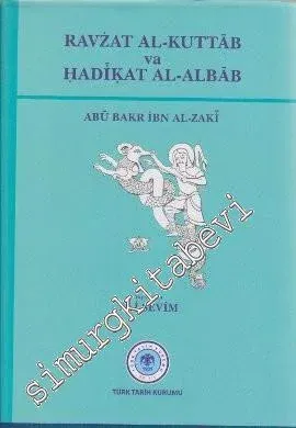 Ravzat Al-Kuttab va Hadikat Al-Albab TIPKIBASIM -         2011